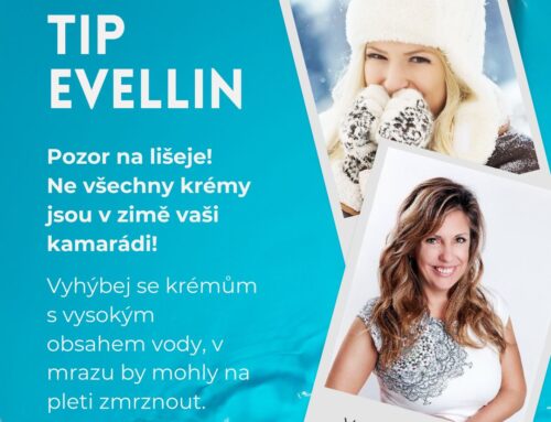 Tip Evellin: Pozor na lišeje!